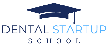 dental startup school